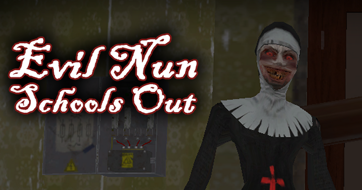 Evil Nun Schools Out school stealth horror gameplay